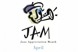 April Marks Jazz Appreciation Month